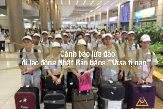 Cảnh báo lừa đảo đi lao động Nhật Bản bằng ‘visa tị nạn’