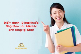 Điểm danh 10 loại thuốc Nhật Bản cần biết khi sinh sống tại Nhật